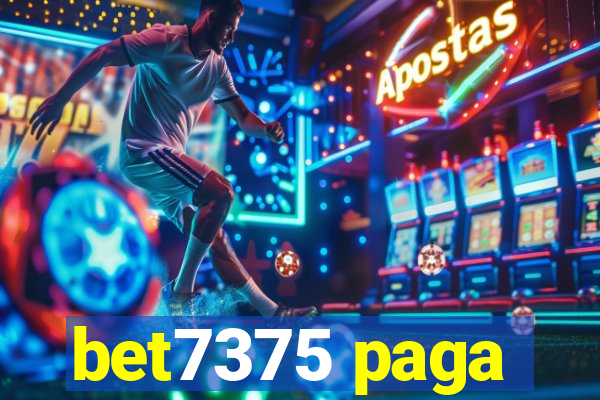 bet7375 paga